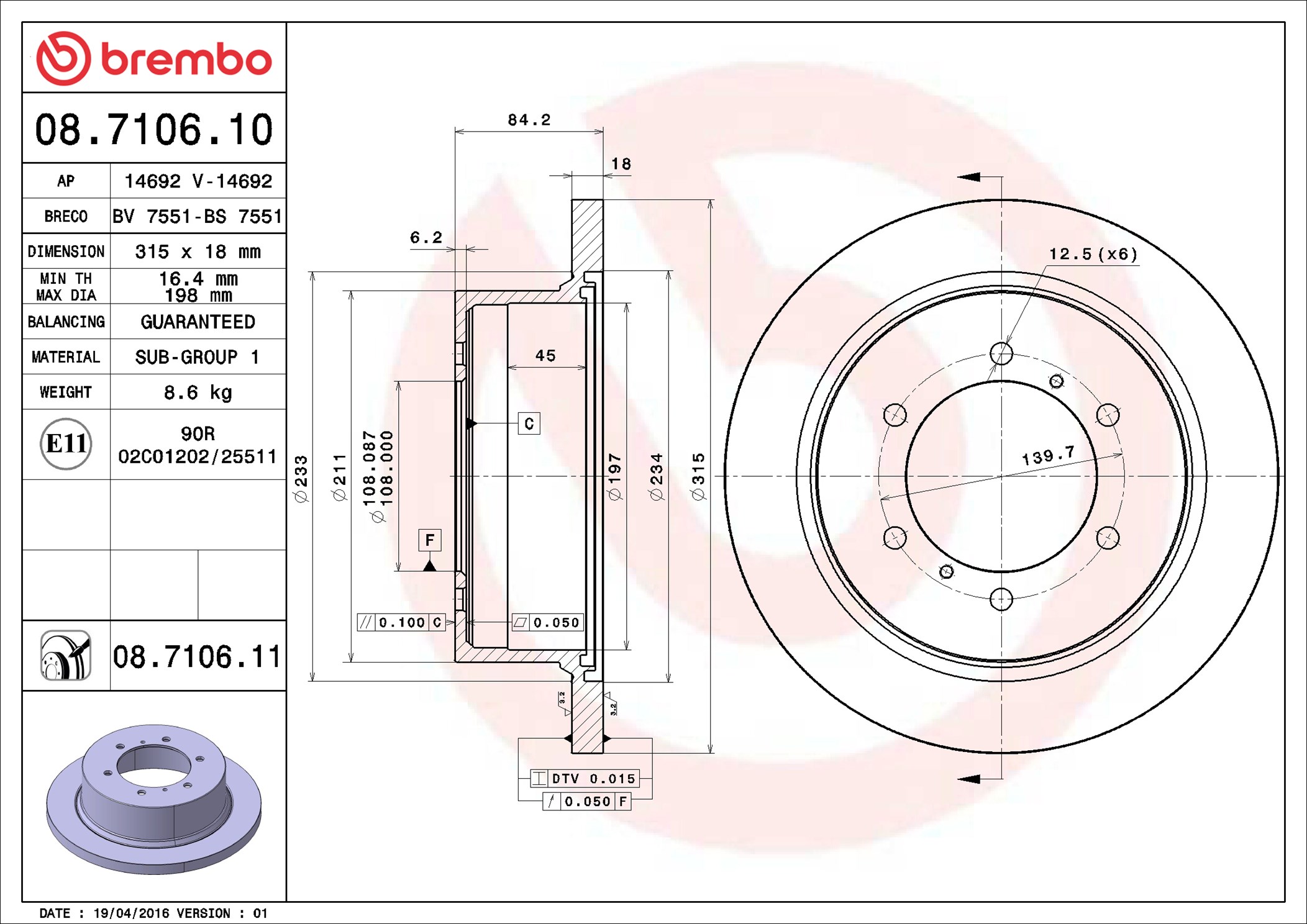 stabdžių diskas - 08.7106.11 BREMBO