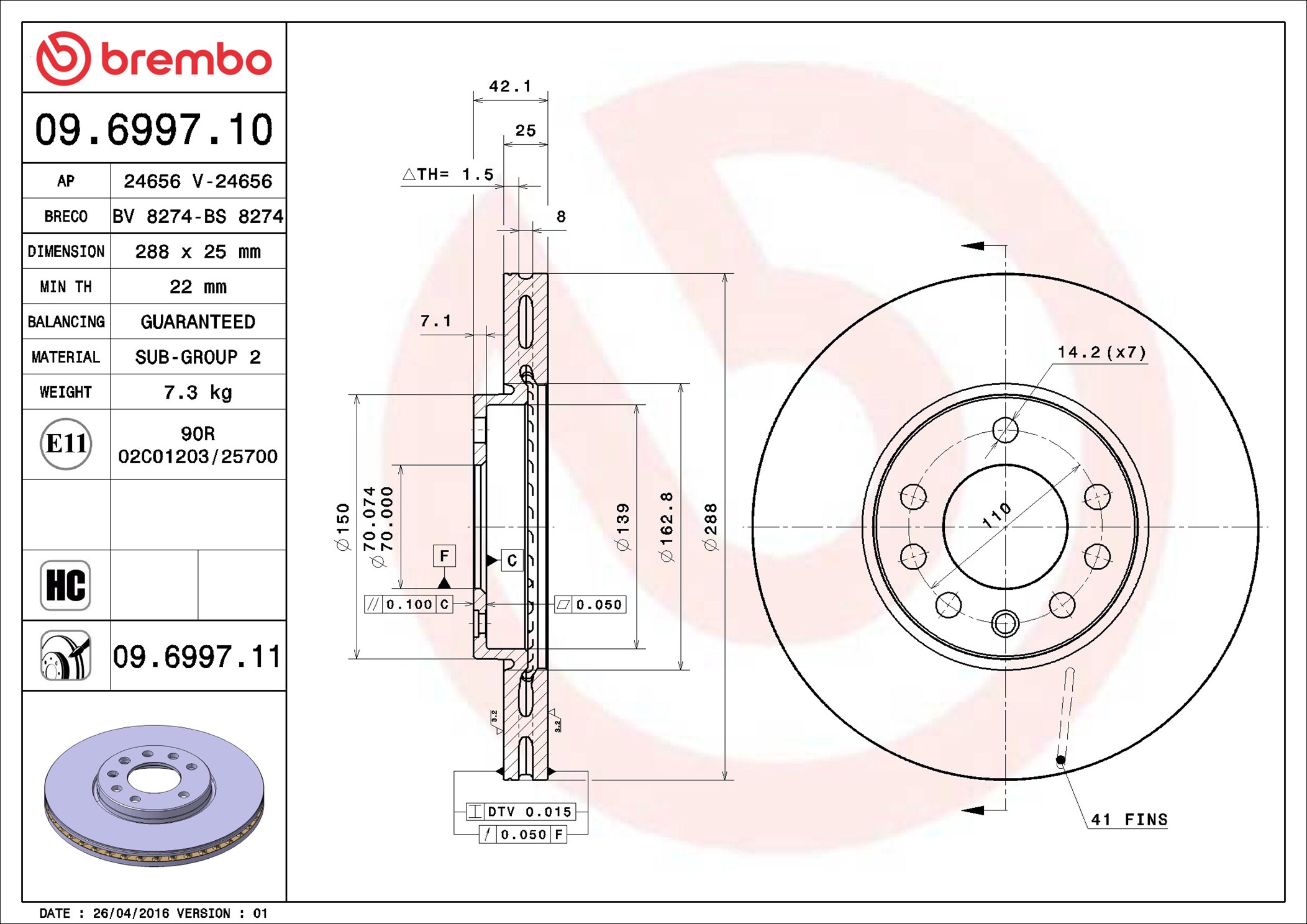 stabdžių diskas - 09.6997.11 BREMBO