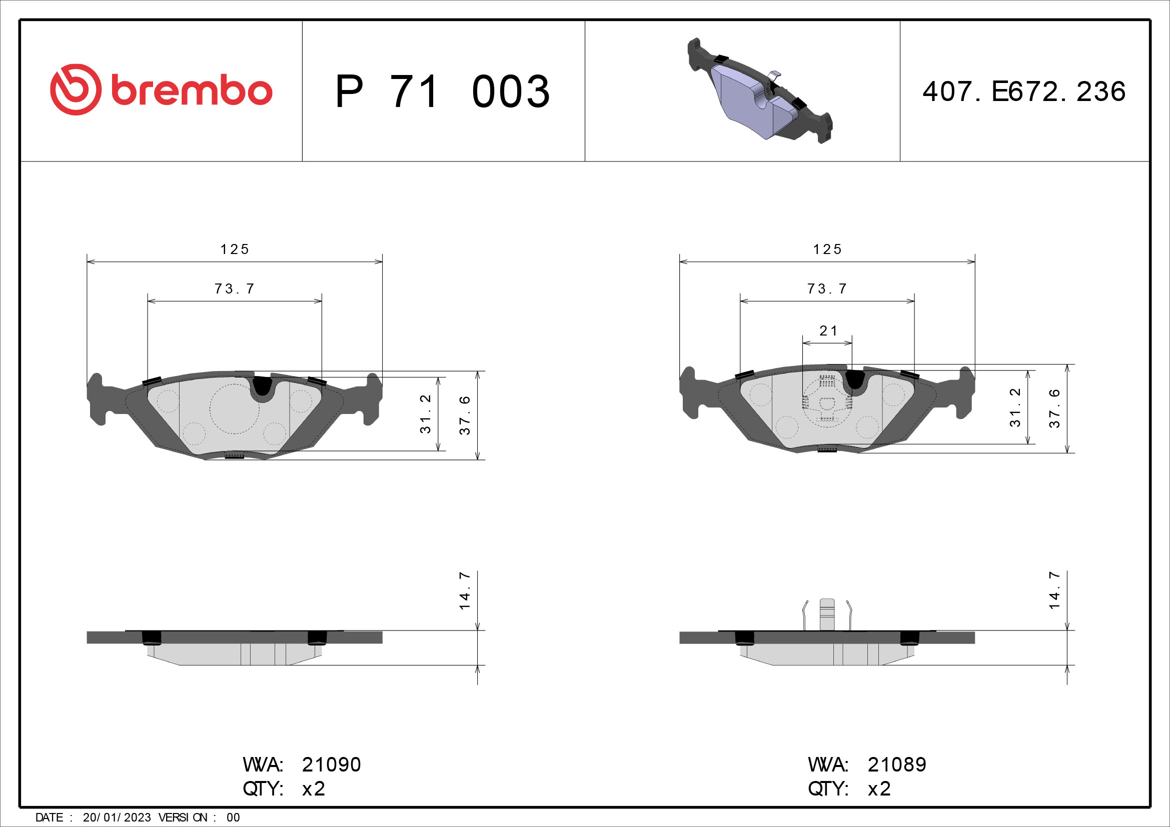 Brake Pad Set, disc brake - P 71 003 BREMBO